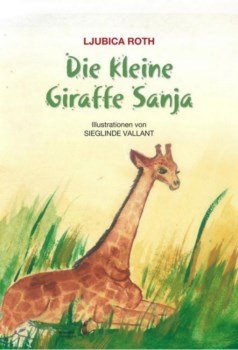 Die kleine Giraffe Sanja.jpg