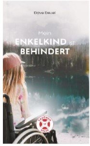 Mein Enkelkind ist behindert (Andere).JPG