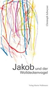 Aut Jakob und der Wolldeckenvogel.jpg