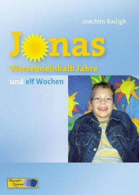 Jonas Vierzehneinhalb Jahre und elf Wochen.jpg