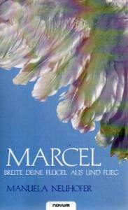 Marcel – Breite deine Flügel aus und flieg1.jpg