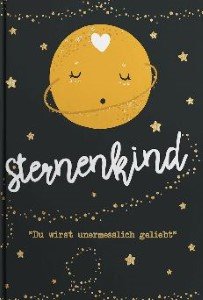 Sternenkind du wirst unermesslich geliebt (Andere).JPG