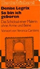 Denise Legrix So bin ich geboren.JPG